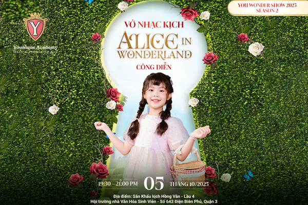 You Wonder Show Season 2 - Vở nhạc kịch "Alice In Wonderland" 2 Công diễn vở nhạc kịch “Alice xứ sở thần tiên”
